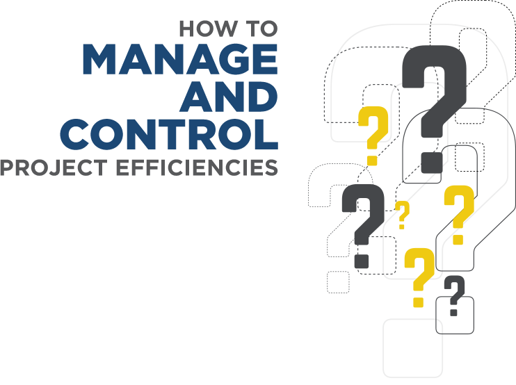 ERP - How To Manage And Control Project Efficiencies?